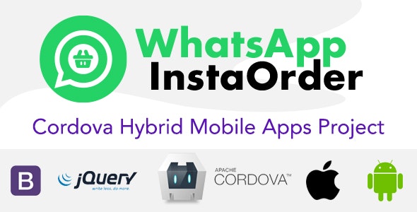 WhatsApp InstaOrder - Hybrid Mobile Apps - Cordova | iOS | Android