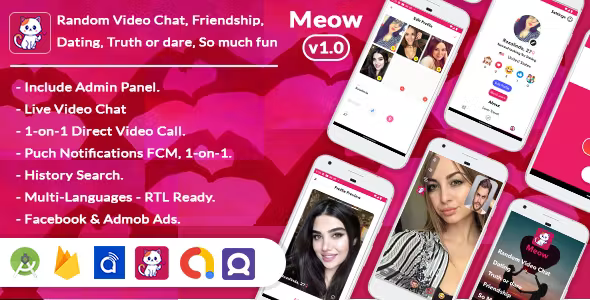 Meow - Android App Random Video Call - Dating - Interests - Subscriptions