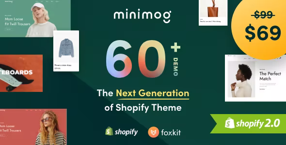 Minimog - Next-gen Multipurpose Shopify theme grade-A