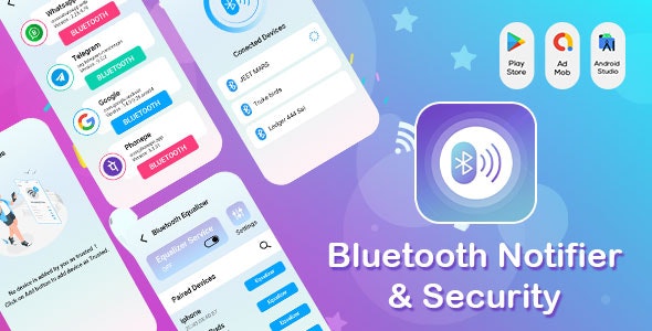 Bluetooth Notifier Security - BT Notifier - BT notification - Bluetooth ...