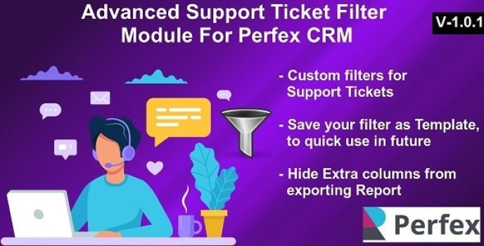 Advanced Support Tickets Filters Module for Perfex CRM
