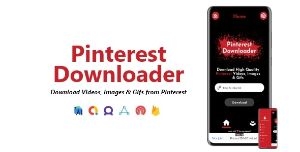 Pinterest Downloader - Videos, Images  Gifs Downloader | ADMOB, FAN, APPLOVIN, FIREBASE, ONESIGNAL