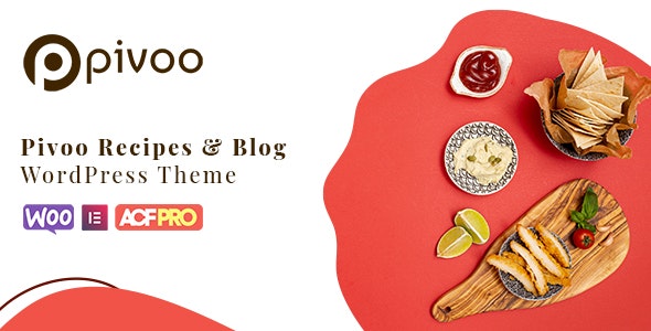 Pivoo - Food Recipe Blog WordPress Theme 1.2