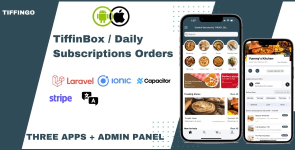 TiffinGo - A Complete App for Subscription Based Orders/Tiffin Services | Android + ios + Website
