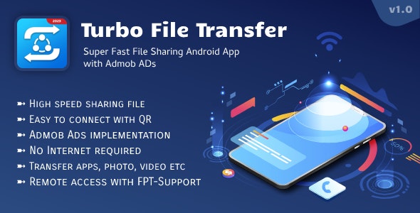 Turbo File Sharing Transfer App with Admob ADs