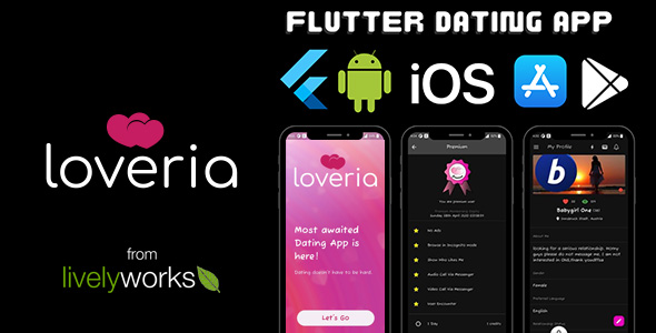 Loveria Dating Flutter App for Android  iOS - Mobile Apps