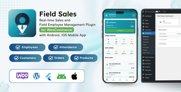 Field Sales and Employee Management Mobile App with WooCommerce Integration | WordPress, Flutter