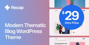 Recap – Modern Thematic Blog WordPress Theme