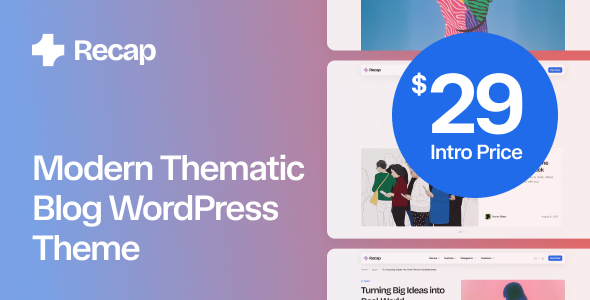 Recap - Modern Thematic Blog WordPress Theme