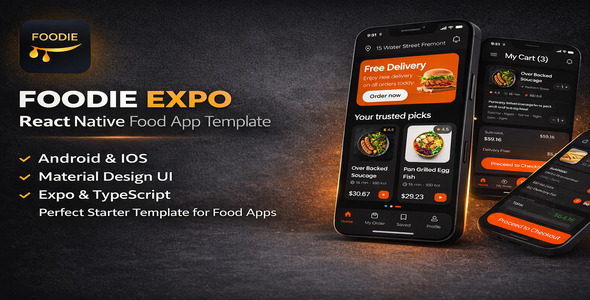 FoodieExpo - Premium React Native Food Delivery Restaurant App Theme ...