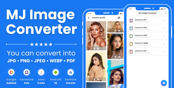 MJ Image Converter with AdMob Facebook Ads Android