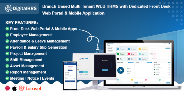 Digital HRS - Branch-Based Multi-Tenant WEB HRMS with Dedicated Front Desk Web Portal  Mobile App