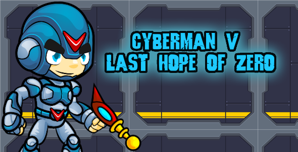 Cyberman V: Last Hope of Zero – HTML5 Action Platformer