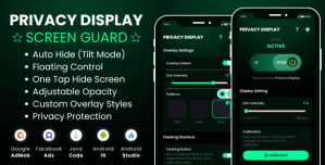 Privacy Display Screen Guard with AdMob Facebook Ads Android