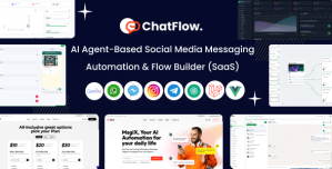 ChatFlow – AI Agent Based Social Media Messaging Automation  Flow Builder SAAS