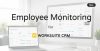 Employee Monitoring Module For Worksuite CRM