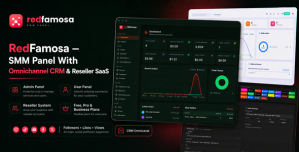 RedFamosa – SMM Panel With Omnichannel CRM  Reseller SaaS