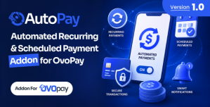 AutoPay – Automated Recurring  Scheduled Payment Addon For OvoPay