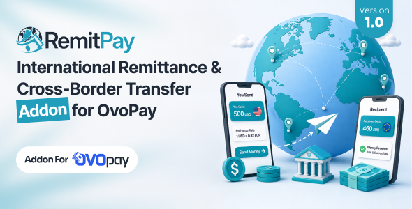 RemitPay - International Remittance  Cross-Border Transfer Addon for OvoPay