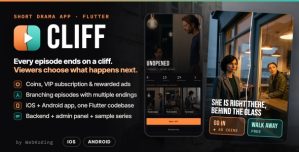 Cliff | Short Drama Streaming App with Branching Episodes
