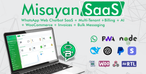Misayan SaaS – Multi-Tenant WhatsApp: Chatbots, WooCommerce Integration  API Access