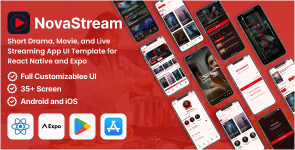 NovaStream – Short Drama and Streaming React Native Expo Template