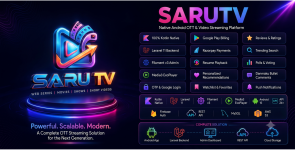 SaruTV – Native Android OTT  Video Streaming App with Laravel 11 Admin Panel